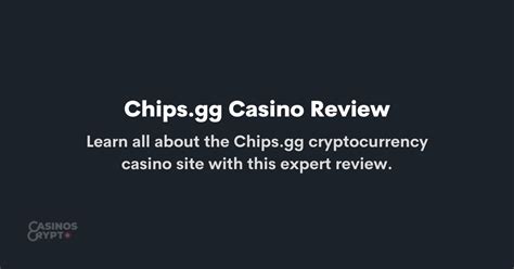 Chips gg casino login